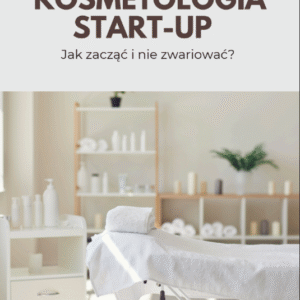 kosmetologia-start-up-ewelina-kwiecien